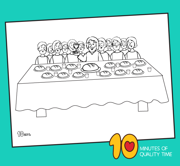 The Last Supper Coloring Page 10 Minutes Of Quality Time