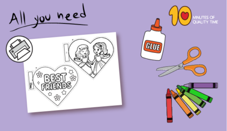 Best Friends Craft – 10 Minutes of Quality Time