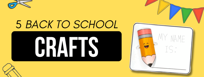 5 Easy Back to School Crafts That Make Going Back Fun