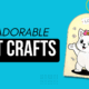 5 Adorable Cat Crafts